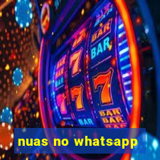 nuas no whatsapp